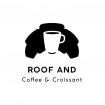 ROOF AND Coffee & Croissant 及圖