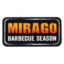 MIRAGO BARBECUE SEASON and Design in Color