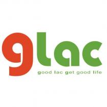 glac good lac get good life