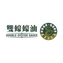 DOUBLE OYSTER SAUCE 雙蠔蠔油 鮮蠔精華+精選蠔乾 黃金比例 & DEVICE
