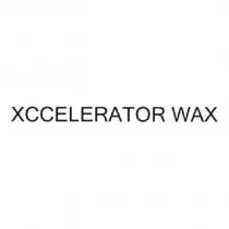 XCCELERATOR WAX