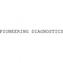 PIONEERING DIAGNOSTICS