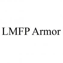 LMFP Armor