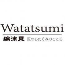 Watatsumi 綿津見匠の心たくみのこころ