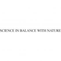 SCIENCE IN BALANCE WITH NATURE