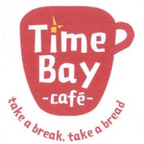 Time Bay -cafe- take a break, take a bread 及圖