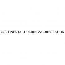 CONTINENTAL HOLDINGS CORPORATION