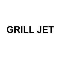 GRILL JET