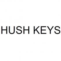 HUSH KEYS