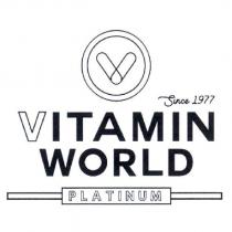 V SINCE 1977 VITAMIN WORLD PLATINUM & Design