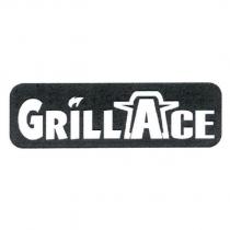 GRILL ACE 及其設計圖
