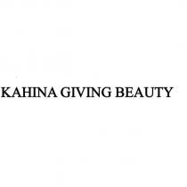 KAHINA GIVING BEAUTY