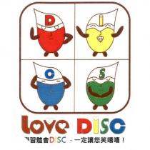 學習體會 DISC, 一定讓您笑嘻嘻! Love DISC 及圖