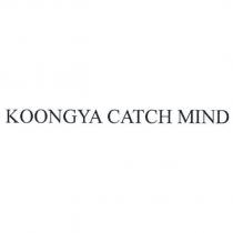 KOONGYA CATCH MIND