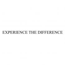 EXPERIENCE THE DIFFERENCE