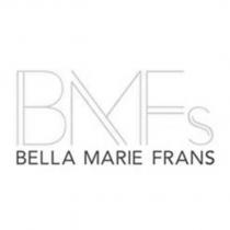 BMFs BELLA MARIE FRANS