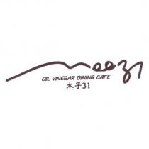 木子 31 Mooz31 OIL VINEGAR DINING CAFE