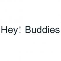 Hey! Buddies
