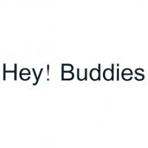 Hey! Buddies