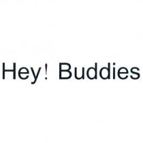 Hey! Buddies