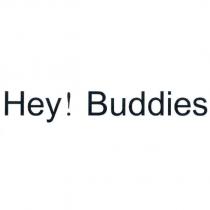 Hey! Buddies