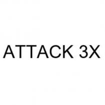 ATTACK 3X
