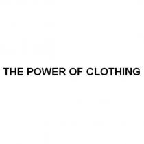 THE POWER OF CLOTHING