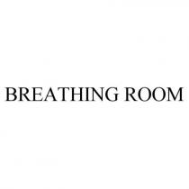 BREATHING ROOM