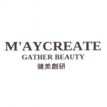 M'AYCREATE GATHER BEAUTY 健美創研