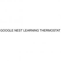 GOOGLE NEST LEARNING THERMOSTAT