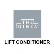THE GINZA/LIFT CONDITIONER