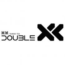 茶茶 DOUBLE XX