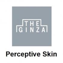 THE GINZA/Perceptive Skin