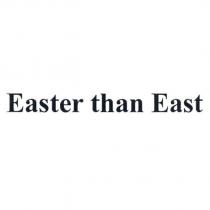 Easter than East