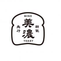 朝氣美濃商行 MINO TOAST 及圖
