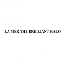 LA MER THE BRILLIANT HALO