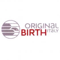 ORIGINAL BIRTH ITALY and design