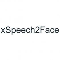 xSpeech2Face