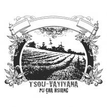 TSOU-VAYIYANA 、 PU CHA HSIANG 及圖