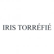IRIS TORREFIE