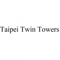 Taipei Twin Towers