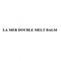 LA MER DOUBLE MELT BALM