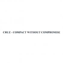 CRUZ - COMPACT WITHOUT COMPROMISE