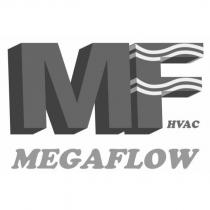 MF HVAC MEGAFLOW