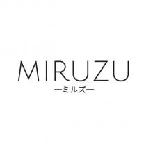 MIRUZU ミルズ