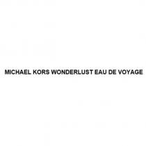 MICHAEL KORS WONDERLUST EAU DE VOYAGE