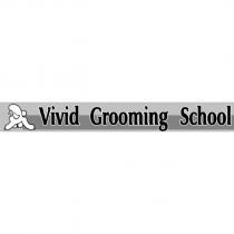 Vivid Grooming School 及圖