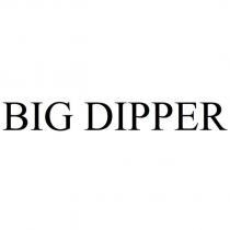 BIG DIPPER
