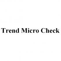 Trend Micro Check