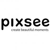pixsee create beautiful moments